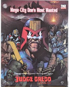 Mega-City One´s Most Wanted