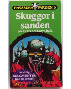 Skuggor i sanden, Ensamma Vargen