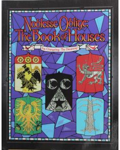 Noblesse Oblige: The Book of Houses