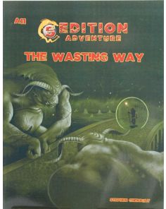 5th Ed Adventures: A11 - The Wasting Way