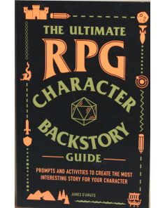 The Ultimate RPG Character Backstory Guide