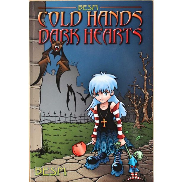 Cold Hands, Dark Hearts