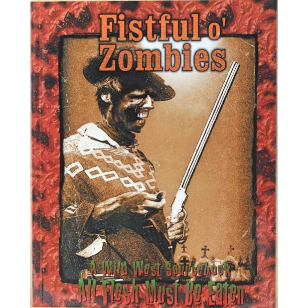 Fistful o' Zombies