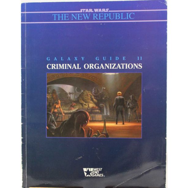 Galaxy Guide 2: Criminal Organizations