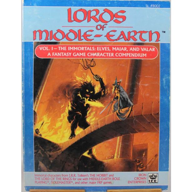 Lords of Middle-Earth Vol I The Immortals