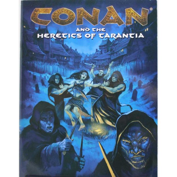 Conan and the Heretics of Tarantia