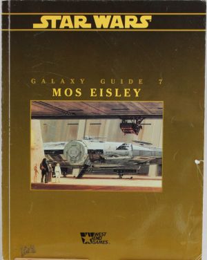 Galaxy Guide 7: Mos Eisley